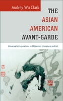 Asian American Avant-Garde