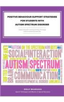 Positive Behaviour Support Strategies for Students with Autism Spectrum Disorder