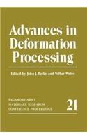 Advances in Deformation Processing
