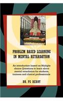 Problem Based Learning in Mental Retardation