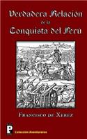 Verdadera relación de la conquista del Perú