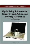 Optimizing Information Security and Advancing Privacy Assurance