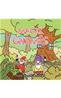 Magic Gnomes