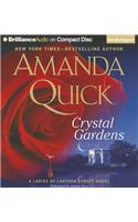 Crystal Gardens
