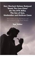 How Sherlock Holmes Deduced 