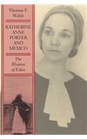 Katherine Anne Porter and Mexico