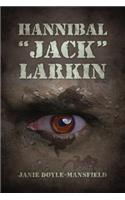 Hannibal Jack Larkin