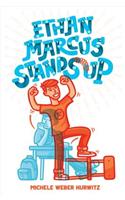 Ethan Marcus Stands Up