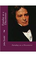 Faraday as a Discoverer
