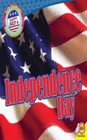 Independence Day: (Let's Celebrate American Holidays)