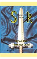 Sword of Tilk: Book Two: Strange Land(English)