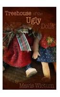 Treehouse of the Ugly Dolls: (English)