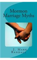 Mormon Marriage Myths