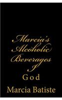 Marcia's Alcoholic Beverages I