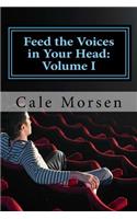 Feed the Voice in Your Head: Volume I(English)