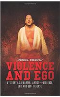 Violence and Ego