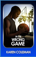 In the Wrong Game