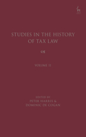 Studies in the History of Tax Law, Volume 11