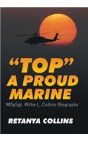 "Top" a Proud Marine: MSgt. Willie L. Collins Biography