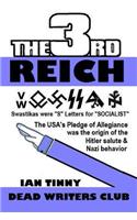 THIRD REICH - Swastikas were 