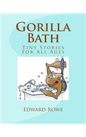 Gorilla Bath