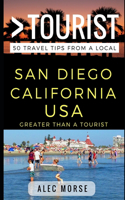 Greater Than a Tourist - San Diego California USA