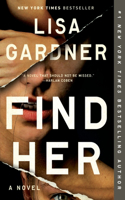 Find Her: (9 Detective D. D. Warren)