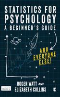 Statistics for Psychology: A Guide for Beginners (and Everyone Else)