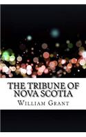 The Tribune of Nova Scotia