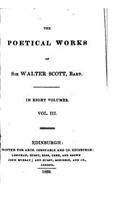 The poetical works of Sir Walter Scott - Vol. III: (English)