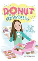 Hole in the Middle, 1