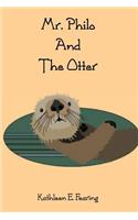 Mr. Philo and the Otter