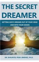 The Secret Dreamer