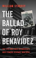 Ballad of Roy Benavidez