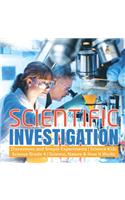 Scientific Investigation Discussions and Simple Experiments Science Kids Science Grade 4 Science, Nature & How It Works