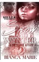 Snow&wynter: A Cold Love Affair 2