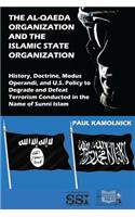 Al-Qaeda Organization and the Islamic State Organization