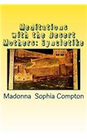 Meditations with the Desert Mothers