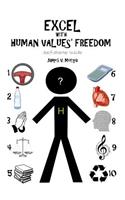 Excel With Human Value's Freedom