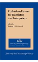 Professional Issues for Translators and Interpreters