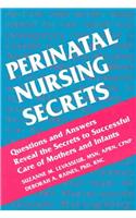 Perinatal Nursing Secrets