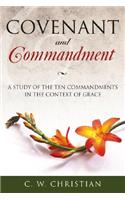 Covenant and Commandment