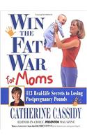 Win the Fat War for Moms