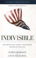 Indivisible: Restoring Faith, Family and Freedom Before It's Too Late(English)