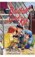 The Baseball Card Kid