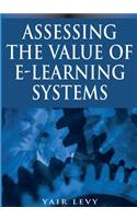 Assessing the Value of E-learning Systems: (English)