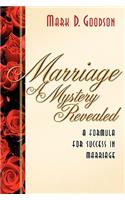 Marriage A Mystery Revealed