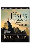 What Jesus Demands from the World