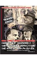 Wall Street Banksters Financed Roosevelt, Bolshevik Revolution and