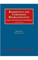 Bankruptcy and Corporate Reorganization, Legal and Financial Materials